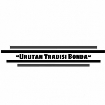 URUTAN TRADISI BONDA